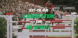 Lire la suite à propos de l’article Est-ce que l’équitation est un sport?