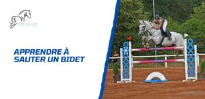 Lire la suite à propos de l’article Le bidet en saut d’obstacle – Comment apprendre à le sauter?