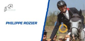 Lire la suite à propos de l’article Portrait de Philippe Rozier – Une vie dédiée au saut d’obstacles