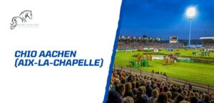 Lire la suite à propos de l’article CHIO Aix-la-Chapelle 2025 – Temple mondial des sports équestres