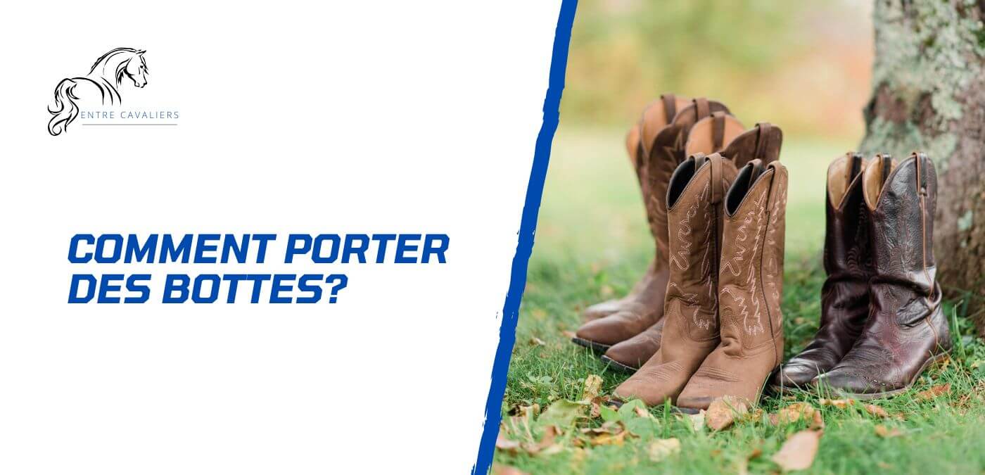 comment porter des bottes