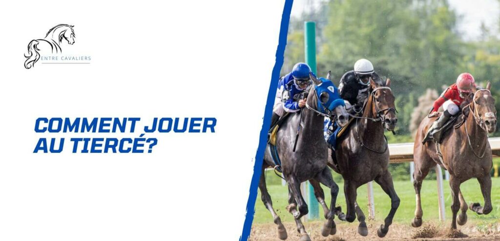 comment jouer au tiercé